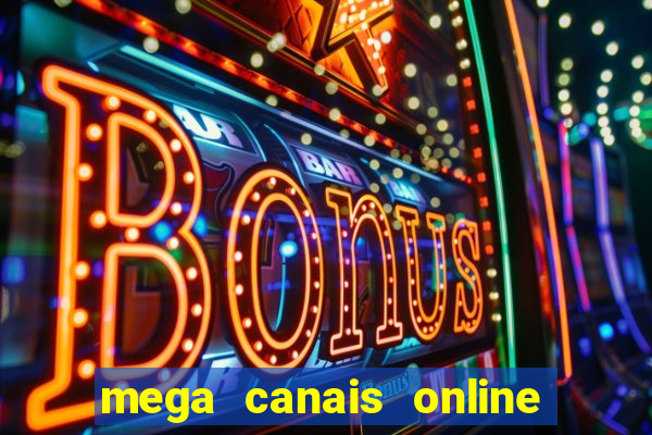 mega canais online a fazenda